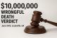 Jury Awards $10,000,000 in Record-Setting Jefferson County Wrongful Death Case