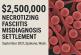 $2,500,000 Necrotizing Fasciitis Misdiagnosis Settlement in Spokane